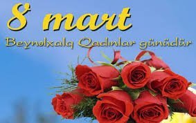 Şəmkirli İş adamı Amal müəllimdən 8 Mart Beynəlxalq Qadınlar Günü münasibətilə təbrik .